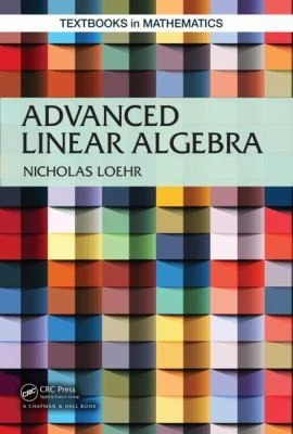 Buy Advanced Linear Algebra (English, Nicholas A. Loehr) โ BookShops.in