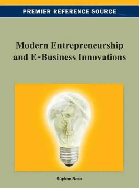 Buy Modern Entrepreneurship and E-Business Innovations (English, Süphan Nasir) — BookShops.in