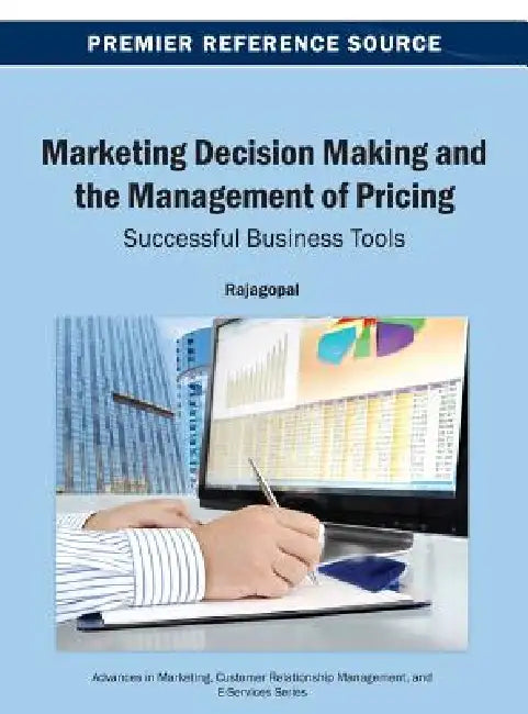 Buy Marketing Decision Making and the Management of Pricing (English, Rajagopal) — BookShops.in