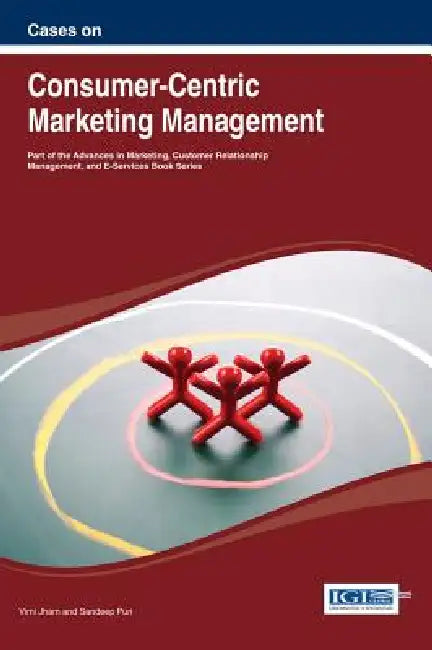 Buy Cases on Consumer-Centric Marketing Management (English, VIMI Jham | Sandeep Puri) — BookShops.in