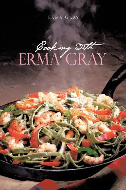 Buy Cooking with Erma Gray (English, Erma Gray) — BookShops.in