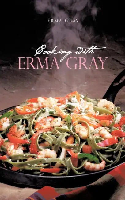 Buy Cooking with Erma Gray (English, Erma Gray) — BookShops.in