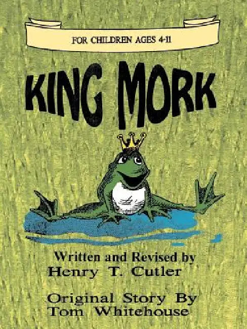 Buy King Mork (English, Henry T. Cutler) — BookShops.in