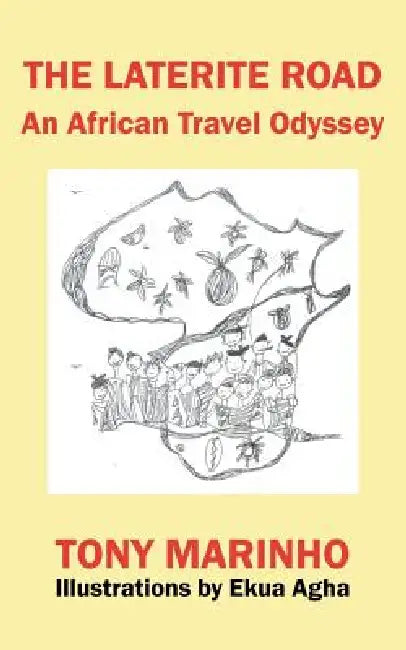 Buy The Laterite Road (English, Tony Marinho) — BookShops.in