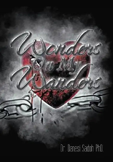 Buy Wonders on My Wanders (English, Danesi Sadoh) — BookShops.in