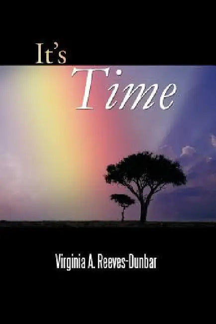 Buy It's Time (English, Virginia A. Reeves-Dunbar) — BookShops.in