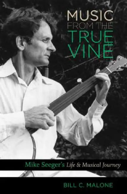 Buy Music from the True Vine (English, Bill C. Malone) — BookShops.in