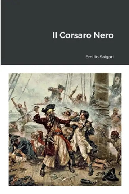 Buy Il Corsaro Nero (English, Emilio Salgari) — BookShops.in