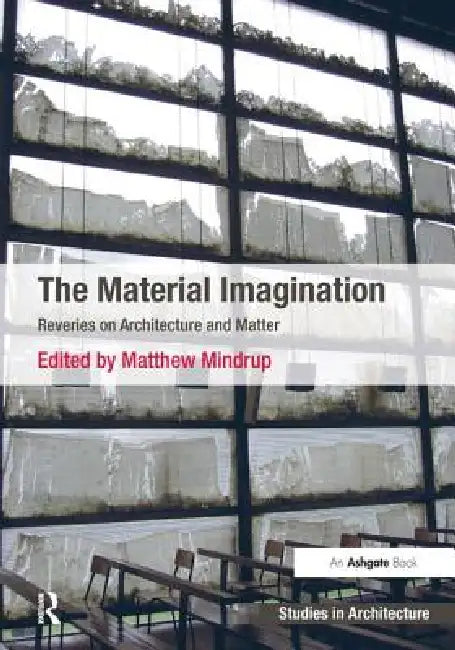 Buy The Material Imagination (English, Matthew Mindrup) — BookShops.in