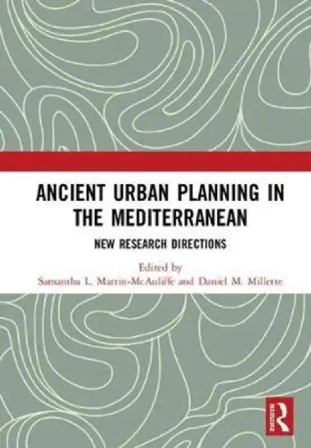 Buy Ancient Urban Planning in the Mediterranean (English, Samanth Martin-McAuliffe) — BookShops.in