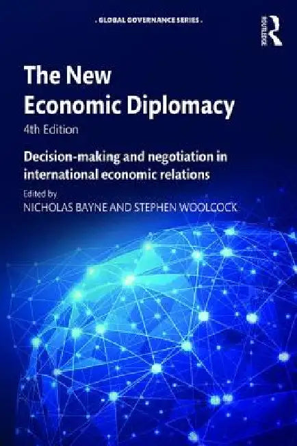 Buy The New Economic Diplomacy (English, Nicholas Bayne | Stephen Woolcock) — BookShops.in