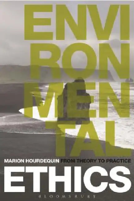 Buy Environmental Ethics (English, Marion Hourdequin) — BookShops.in