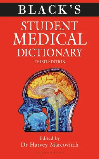 Buy Black's Student Medical Dictionary (English, Harvey Marcovitch) — BookShops.in