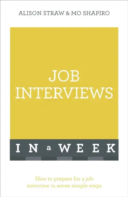 Buy Job Interviews in a Week (English, Alison Straw) — BookShops.in