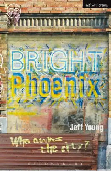 Buy Bright Phoenix (English, Jeff Young) — BookShops.in