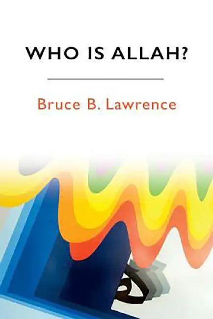 Who Is Allah? (English, Bruce B. Lawrence) view 2