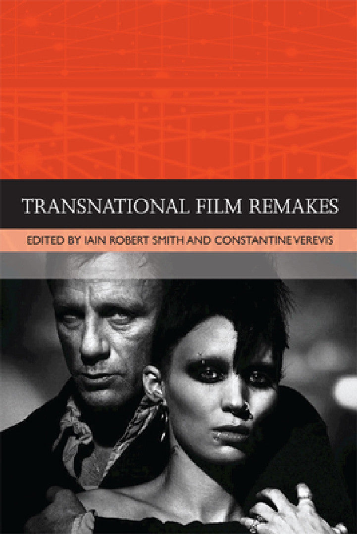 Buy Transnational Film Remakes (English, Iain Robert Smith | Constantine Verevis) — BookShops.in