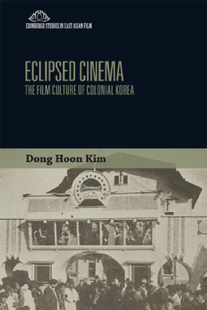 Buy Eclipsed Cinema (English, Dong Hoon Kim) — BookShops.in