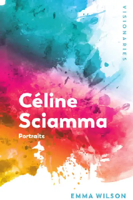 Buy Céline Sciamma (English, Emma Wilson) — BookShops.in