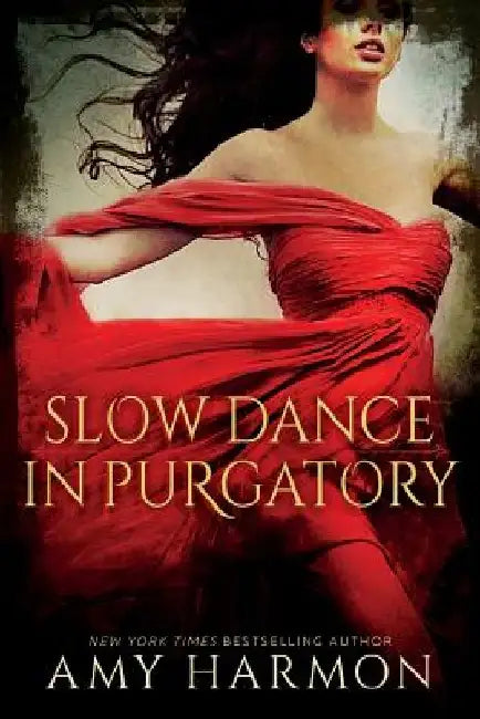 Buy Slow Dance in Purgatory (English, Amy Harmon) — BookShops.in