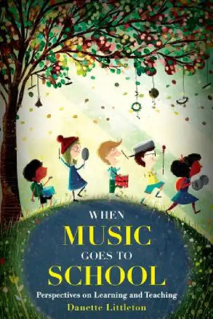 Buy When Music Goes to School (English, Danette Littleton) — BookShops.in