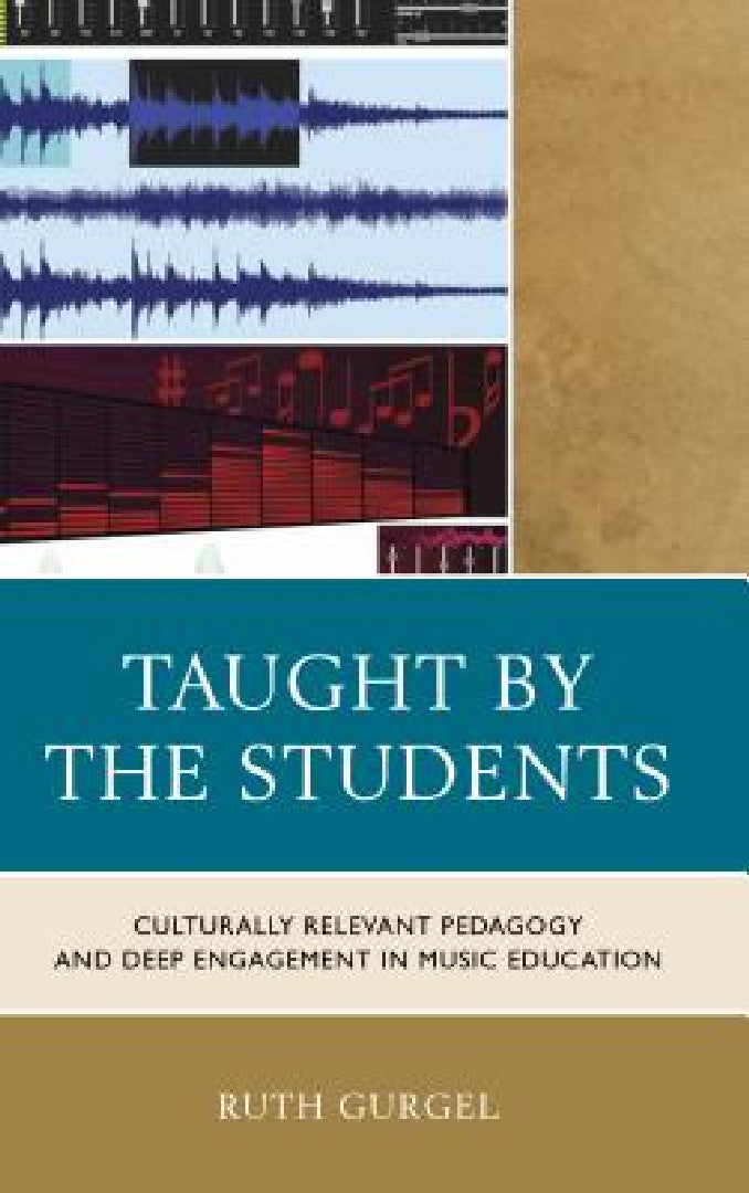 Buy Taught by the Students (English, Ruth Gurgel) — BookShops.in