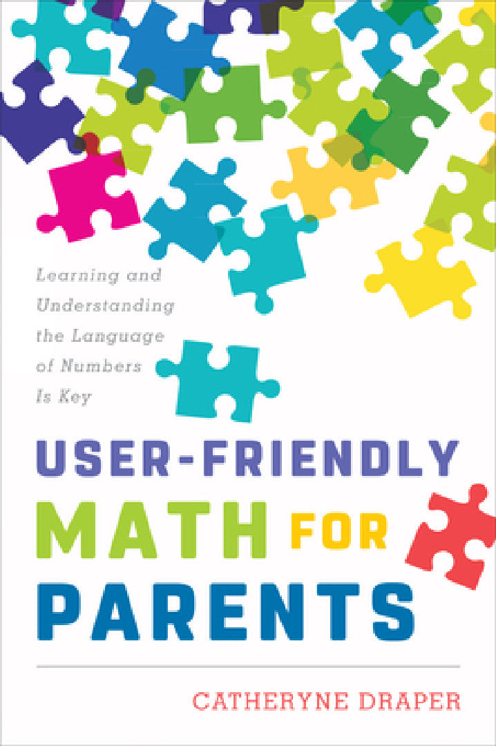 Buy User-Friendly Math for Parents (English, Catheryne Draper) โ BookShops.in