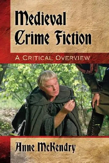Buy Medieval Crime Fiction (English, Anne McKendry) — BookShops.in