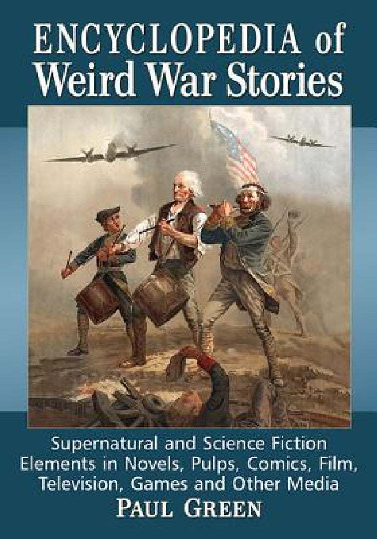 Buy Encyclopedia of Weird War Stories (English, Paul Green) — BookShops.in