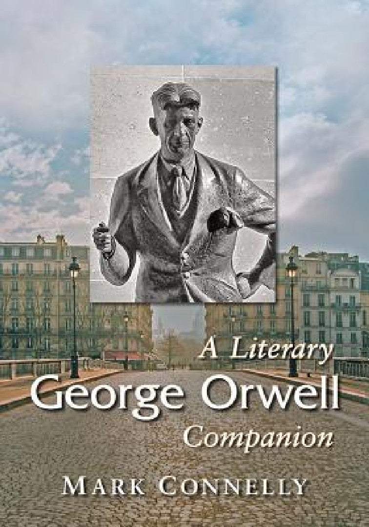 Buy George Orwell (English, Mark Connelly) — BookShops.in