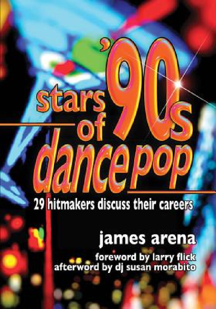 Buy Stars of '90s Dance Pop (English, James Arena) — BookShops.in