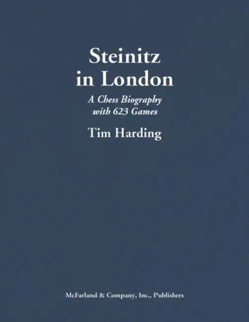 Buy Steinitz in London (English, Tim Harding) — BookShops.in
