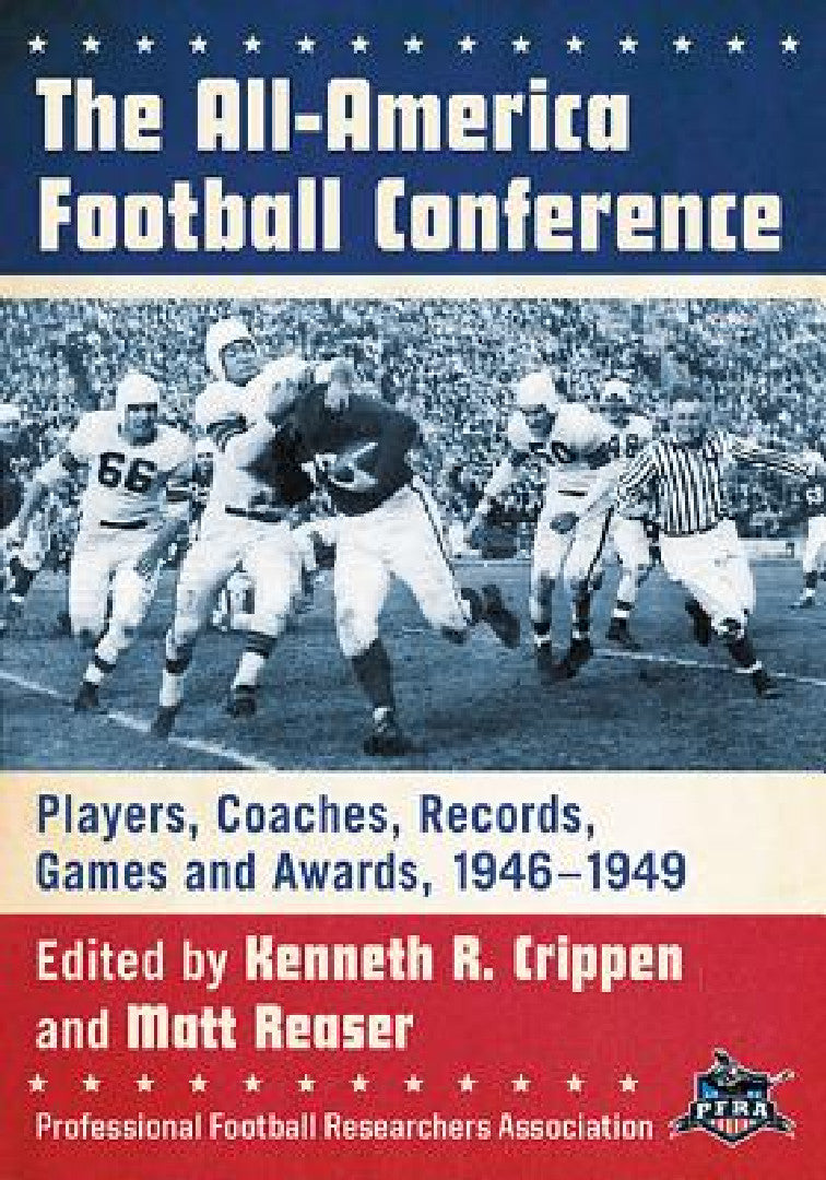Buy The All-America Football Conference | by Kenneth R. Crippen | Matt Reaser | McFarland &amp; Company | by Kenneth R. Crippen | Matt Reaser | McFarland &amp; Company | by Kenneth R. Crippen | Matt Reaser | McFarland &amp; Company | by Kenneth R. Crippen | Matt Reaser | McFarland &amp; Company | by Kenneth R. Crippen | Matt Reaser | McFarland &amp; Company | by Kenneth R. Crippen | Matt Reaser | McFarland &amp; Company | by Kenneth R. Crippen | Matt Reaser | McFarland &amp; Company | by Kenneth R.  — BookShops.in