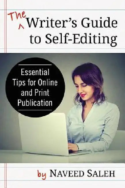 Buy The Writer's Guide to Self-Editing | by Naveed Saleh | McFarland &amp; Company | by Naveed Saleh | McFarland &amp; Company | by Naveed Saleh | McFarland &amp; Company | by Naveed Saleh | McFarland &amp; Company | by Naveed Saleh | McFarland &amp; Company | by Naveed Saleh | McFarland &amp; Company | by Naveed Saleh | McFarland &amp; Company | by Naveed Saleh | McFarland &amp; Company | by Naveed Saleh | McFarland &amp; Company | by Naveed Saleh | McFarland &amp; Company | by Naveed Saleh | McFar — BookShops.in