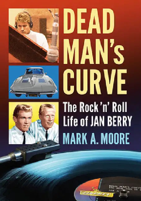 Buy Dead Man's Curve | by Mark A. Moore | McFarland &amp; Company | by Mark A. Moore | McFarland &amp; Company | by Mark A. Moore | McFarland &amp; Company | by Mark A. Moore | McFarland &amp; Company | by Mark A. Moore | McFarland &amp; Company | by Mark A. Moore | McFarland &amp; Company | by Mark A. Moore | McFarland &amp; Company | by Mark A. Moore | McFarland &amp; Company | by Mark A. Moore | McFarland &amp; Company | by Mark A. Moore | McFarland &amp; Company | by Mark A. Moore | McFarland &a — BookShops.in
