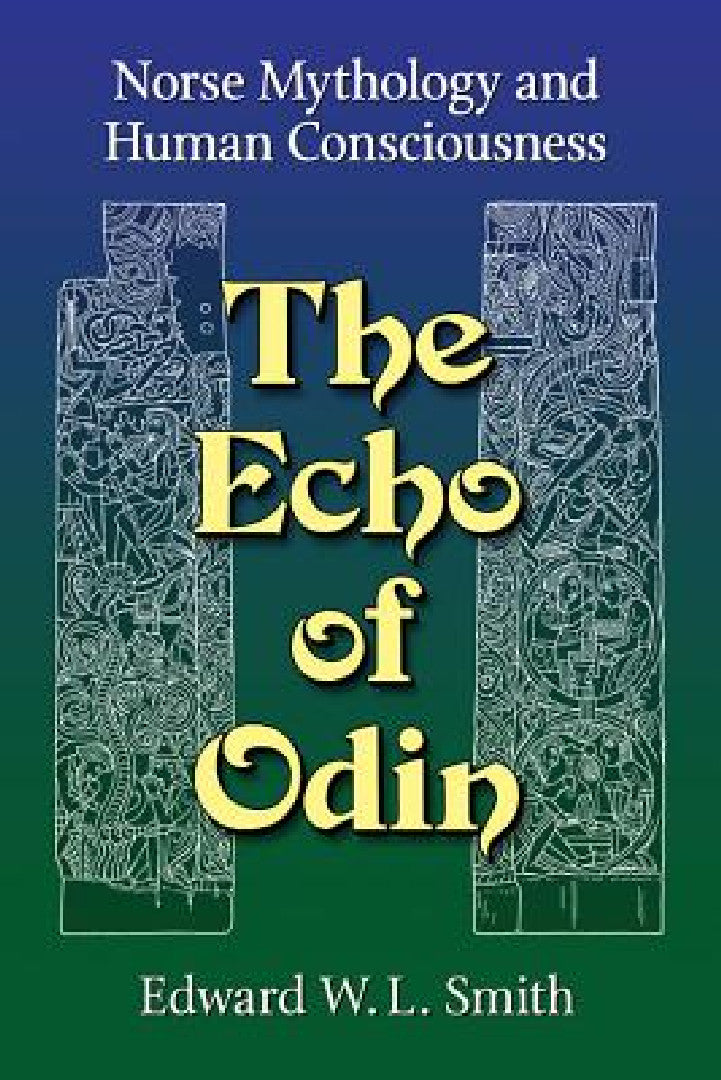 Buy The Echo of Odin | by Edward W. L. Smith | McFarland & Company | by Edward W. L. Smith | McFarland & Company | by Edward W. L. Smith | McFarland & Company | by Edward W. L. Smith | McFarland & Company | by Edward W. L. Smith | McFarland & Company | by Edward W. L. Smith | McFarland & Company | by Edward W. L. Smith | McFarland & Company | by Edward W. L. Smith | McFarland & Company | by Edward W. L. Smith | McFarland & Company | by Edward W. L. Smith | McFarla — BookShops.in