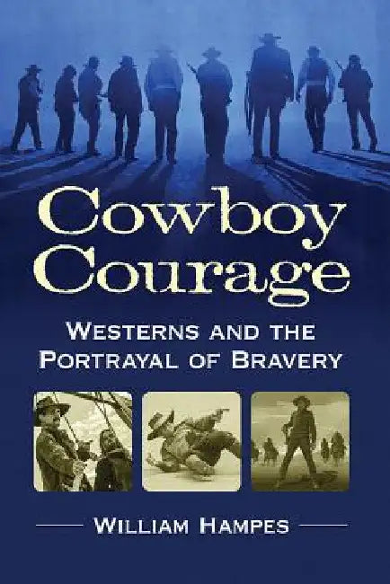 Buy Cowboy Courage (English, William Hampes) — BookShops.in