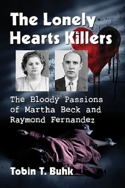 Buy The Lonely Hearts Killers | by Tobin T. Buhk | Exposit Books | by Tobin T. Buhk | Exposit Books | by Tobin T. Buhk | Exposit Books | by Tobin T. Buhk | Exposit Books | by Tobin T. Buhk | Exposit Books | by Tobin T. Buhk | Exposit Books | by Tobin T. Buhk | Exposit Books | by Tobin T. Buhk | Exposit Books | by Tobin T. Buhk | Exposit Books | by Tobin T. Buhk | Exposit Books | by Tobin T. Buhk | Exposit Books | by Tobin T. Buhk | Exposit Books | by Tobin T. Buhk | Exposit Books | by Tobin T. Buhk  — BookShops.in