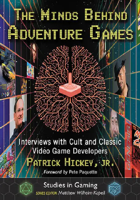 Buy The Minds Behind Adventure Games (English, Patrick Hickey) — BookShops.in