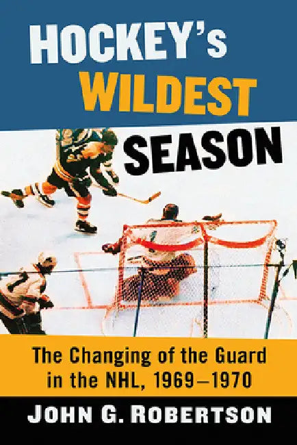Buy Hockey's Wildest Season (English, John G. Robertson) — BookShops.in