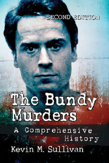 Buy The Bundy Murders (English, Kevin M. Sullivan) โ BookShops.in