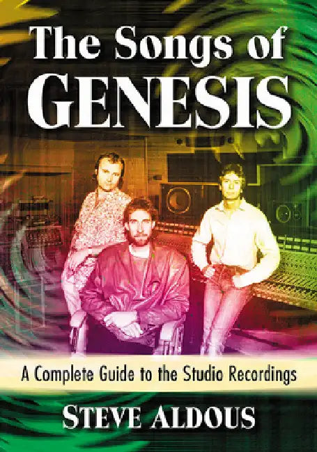 Buy The Songs of Genesis (English, Steve Aldous) — BookShops.in