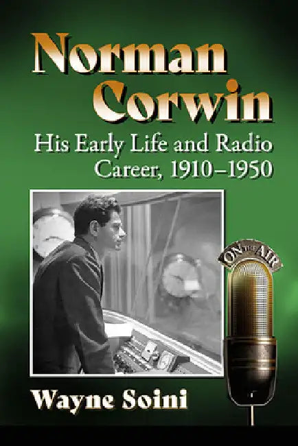 Buy Norman Corwin (English, Wayne Soini) — BookShops.in