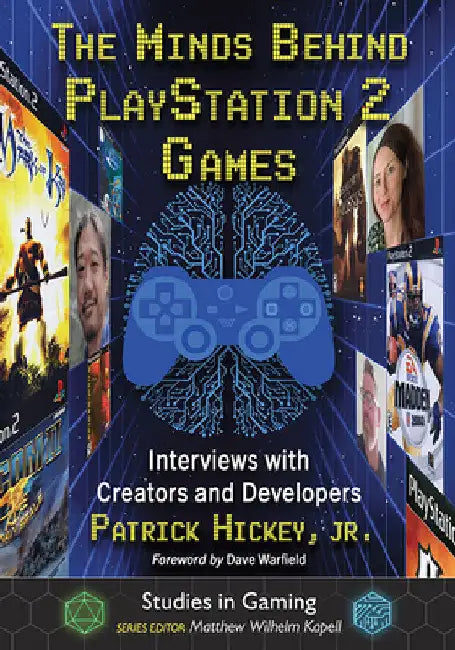 Buy The Minds Behind PlayStation 2 Games (English, Patrick Hickey) — BookShops.in