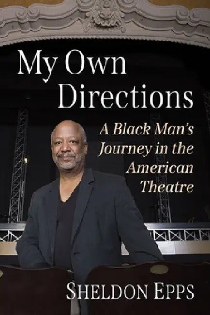 Buy My Own Directions (English, Sheldon Epps) — BookShops.in