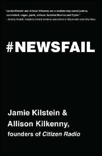 Buy Newsfail | by Jamie Kilstein | Simon & Schuster | by Jamie Kilstein | Simon & Schuster | by Jamie Kilstein | Simon & Schuster | by Jamie Kilstein | Simon & Schuster | by Jamie Kilstein | Simon & Schuster | by Jamie Kilstein | Simon & Schuster | by Jamie Kilstein | Simon & Schuster | by Jamie Kilstein | Simon & Schuster | by Jamie Kilstein | Simon & Schuster | by Jamie Kilstein | Simon & Schuster | by Jamie Kilstein | Simon & Schuster | by Jamie Kilstei — BookShops.in