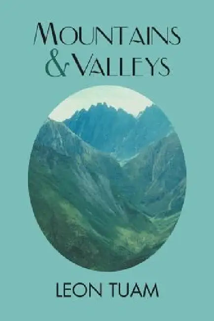 Buy Mountains and Valleys (English, Leon Tuam) — BookShops.in