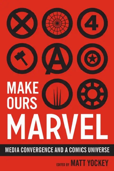 Buy Make Ours Marvel | by Matt Yockey | University of Texas Press | by Matt Yockey | University of Texas Press | by Matt Yockey | University of Texas Press | by Matt Yockey | University of Texas Press | by Matt Yockey | University of Texas Press | by Matt Yockey | University of Texas Press | by Matt Yockey | University of Texas Press | by Matt Yockey | University of Texas Press | by Matt Yockey | University of Texas Press | by Matt Yockey | University of Texas Press | by Matt Yockey | University of — BookShops.in