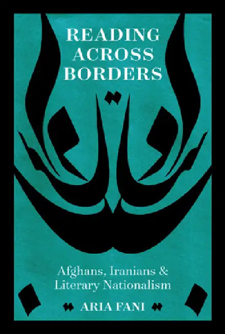 Buy Reading Across Borders (English, Aria Fani) — BookShops.in