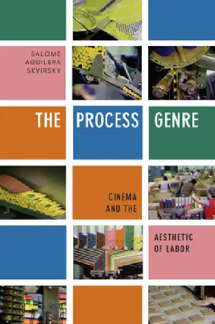Buy The Process Genre | by Salomé Aguilera Skvirsky | Duke University Press | by Salomé Aguilera Skvirsky | Duke University Press | by Salomé Aguilera Skvirsky | Duke University Press | by Salomé Aguilera Skvirsky | Duke University Press | by Salomé Aguilera Skvirsky | Duke University Press | by Salomé Aguilera Skvirsky | Duke University Press | by Salomé Aguilera Skvirsky | Duke University Press | by Salomé Aguilera Skvirsky | Duke University Press | by Salomé Aguilera Skvirsky | Duke University Pr — BookShops.in